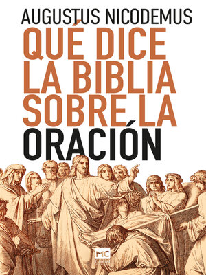 cover image of Qué dice la Biblia sobre la oración